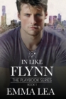 Image for In Like Flynn : The Playbook Series Book 1