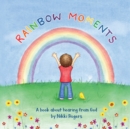 Image for Rainbow Moments