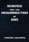 Image for Science and the Resurrection of God