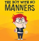 Image for The Boy With No Manners