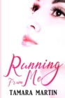 Image for Running From Me
