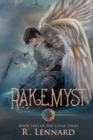 Image for Rakemyst : Book Two of the Lissae series
