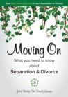 Image for Moving on - What You Need to Know about Separation &amp; Divorce