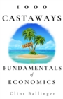 Image for 1000 Castaways : Fundamentals of Economics