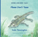 Image for Please Don&#39;t Tease