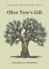 Image for Olive Tree&#39;s Gift