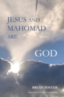 Image for Jesus and Mahomad are GOD