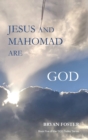 Image for Jesus and Mahomad are GOD