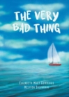 Image for The Very Bad Thing