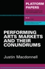 Image for Platform Papers 62: Performing Arts Markets and their Conundrums