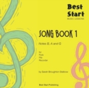 Image for Best Start Music Lessons : Song Book 1, for Flute, Fife, Recorder
