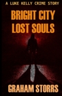Image for Bright City Lost Souls