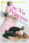 Image for I&#39;m No Princess : The Collection (Parts 1 - 4)