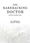 Image for The Barebacking Doctor