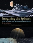 Image for Imagining the Spheres : How we View our Neighbouring Worlds