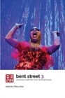 Image for Bent Street 3: Australian LGBTIQA+ Arts, Writing and Ideas 2019