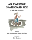 Image for An Awesome Skateboard Ride