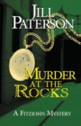 Image for Murder At The Rocks : A Fitzjohn Mystery