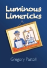 Image for Luminous Limericks