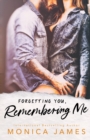 Image for Forgetting You, Remembering Me