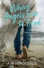 Image for Where Angels Fear to Tread - Finding Balance Through Breast Cancer