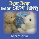 Image for Bear-Bear and the Easter Bunny