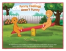 Image for Funny Feelings Aren&#39;t Funny