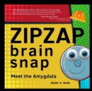 Image for ZipZap Brain Snap : Meet the Amygdala