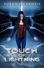 Image for Touch Of Lightning (Lightning Touch Book 1)