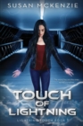 Image for Touch of Lightning (Lightning Touch Book 1)