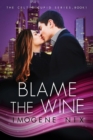 Image for Blame The Wine