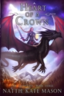 Image for Heart of a Crown : Book 3 of The Crowning series