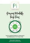 Image for Growing Mentally Tough Teens (Teacher Manual) : Tools for Building Resilience, Achievement and Wellbeing (for 14 to 16 year olds)
