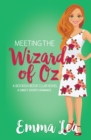 Image for Meeting the Wizard of Oz