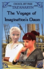 Image for The Tae&#39;anaryn and the Voyage of Imagination&#39;s Dawn
