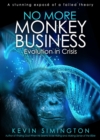 Image for No More Monkey Business: Evolution in Crisis