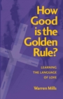 Image for How Good is the Golden Rule?