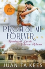 Image for Promise Me Forever : Large Print