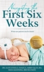 Image for Navigating the First Six Weeks : What new parents need to know!