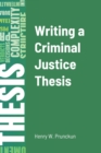 Image for Writing a Criminal Justice Thesis