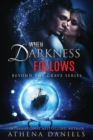 Image for When Darkness Follows