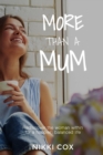 Image for More Than A Mum