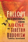 Image for Fallout : Recovering from Abuse in Tibetan Buddhism