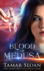 Image for Blood of Medusa : Descendants of the Gods 4