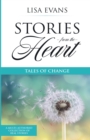 Image for Stories From The Heart : Tales of Change