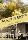 Image for Matt&#39;s Boys of Wattle Creek