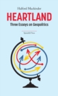 Image for Heartland : Three Essays on Geopolitics