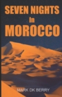 Image for Seven Nights In Morocco