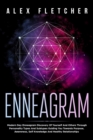 Image for Enneagram : Modern Day Enneagram Discovery Of Yourself And Others Through Personality Types And Subtypes Guiding You Towards Purpose, Awareness, Self Knowledge And Healthy Relationships