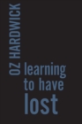 Image for Learning to Have Lost